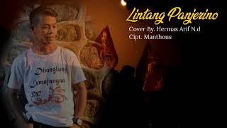 Download lagu LINTANG PANJERINO VERSION mp3