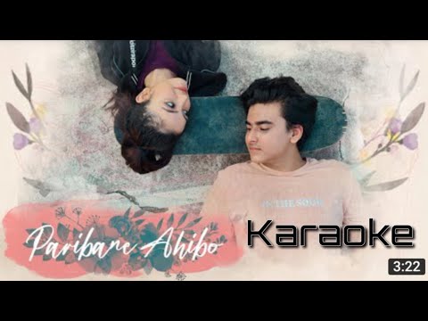 Paribane Ahibo | Karaoke track | Karan das X Aarxlan