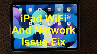 iPad WiFi And Network Issue and Fix, How To Fix WIFI Problem On iPhone or iPad