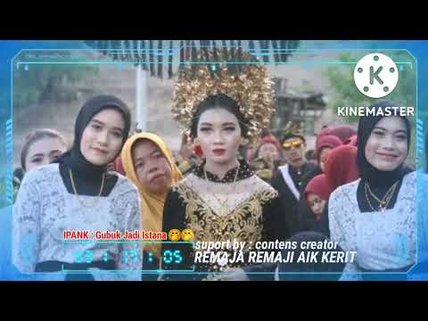 lagu viral sedih(MP3) ipank : Gubuk jadi istana ®#nyongkolan  🙂😭😭🙂😍(model : lisa_ ayu _ mala