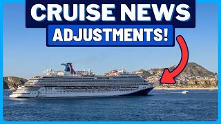 CRUISE NEWS: Carnival Cruise Itineraries Adjusted, Perfect Inspection Score, Cruise Cancellations