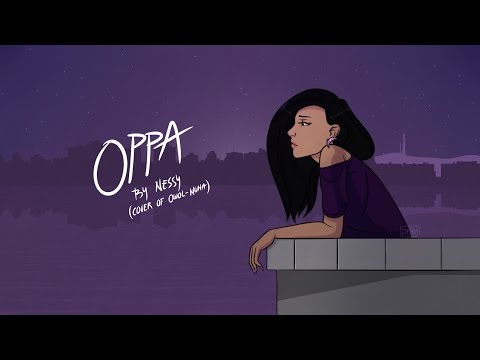 Owol - Nuna (Cover by Nessy, Oppa Version) 오월 - 들이대 (누나), 네시 - 오빠