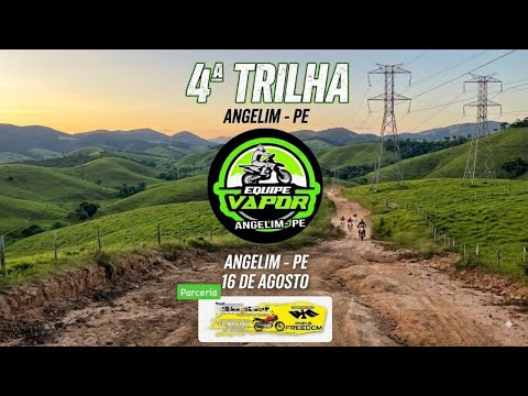 TRILHA EQUIPE VAPOR PARTE 1 - ANGELIM PERNAMBUCO ( 4° TRILHA EQUIPE VAPOR 16/08/26 ) LOKOS POR LAMA