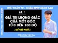 Toán 10 Chân trời sáng tạo Bài 1: Giá trị lượng giác của một góc từ 0 đến 180 - Giải Toán 10