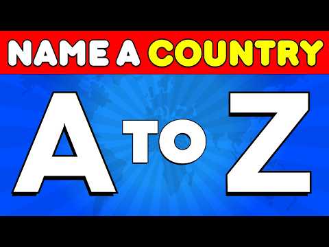 Name a Country from A to Z 🌍🔤 | Geography Quiz