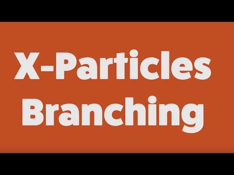 Introduction to the xpBranch modifier in X-Particles