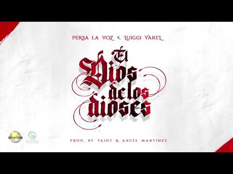 Persa La Voz  - Dios de Los Dioses (Audio Cover)