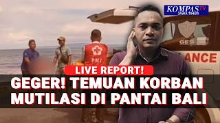 Download lagu Update Jasad Mutilasi Diduga WNA di Pantai Bali, Polisi Temukan Tato di Lengan! mp3