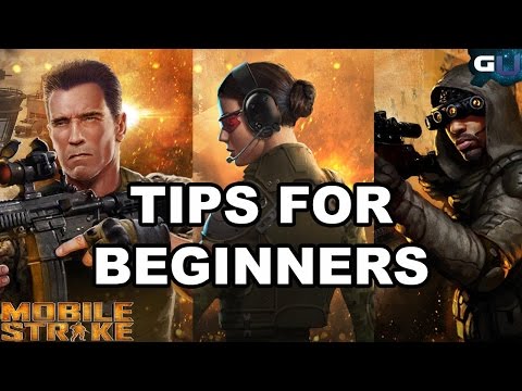 Mobile Strike - Tips For Beginners