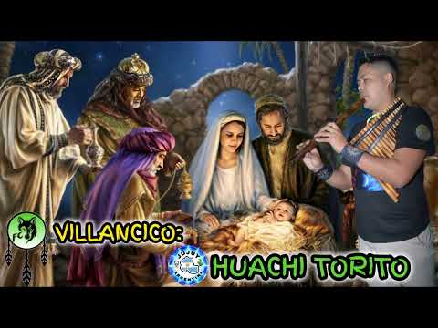 Huachi Torito (Villancico)/Fernando Chañi (Fraile Pintado🍅Jujuy🌵Argentina🇦🇷)