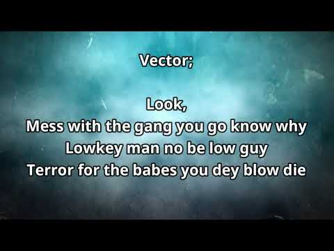 Mayorkun-Geng(Naija Remix)feat MI Abaga, Ycee, Sinzu, Vector (lyrics)