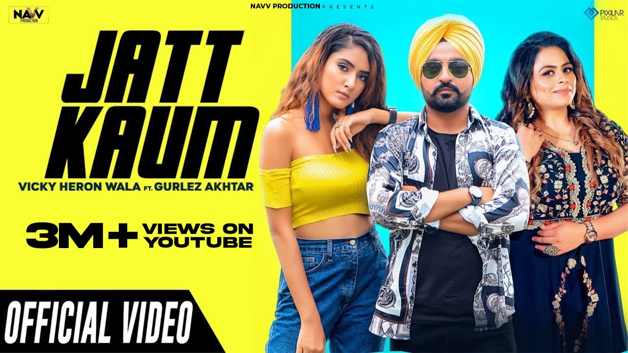 Jatt Kaum Lyrics | Navv Production | Vicky Heron Wala, Gurlej Akhtar