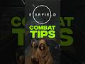 Starfield Guide: Combat Tips To Win Every Gunfight ?