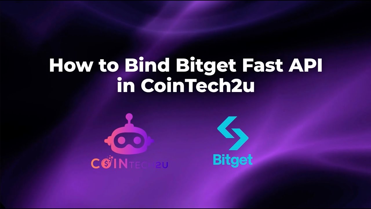 CoinTech2u x Bitget Fast API Tutorial | How to Bind Bitget Fast API in CoinTech2u
