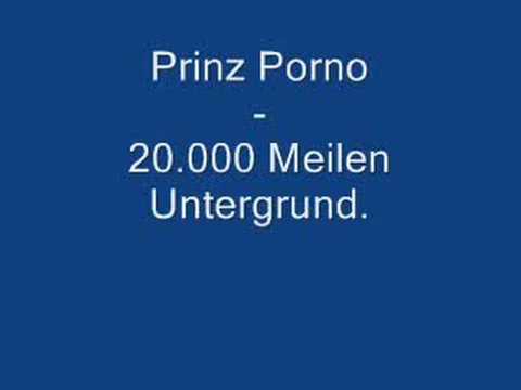 Prinz Porno - 20.000 Meilen Untergrund (Prinz Pi) [ENDLICH MIT LYRICS!]
