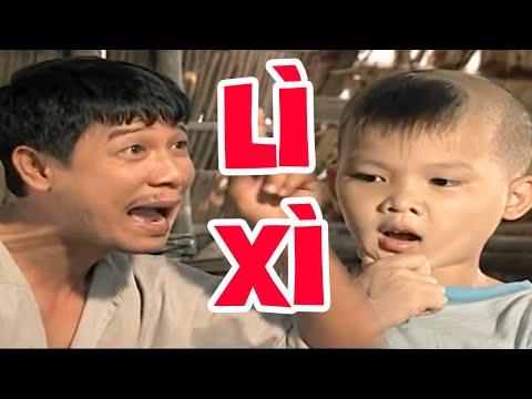 Hài Kinh Điển " LÌ XÌ " | Hài Kịch Nguyễn Dương, Thu Tuyết | Khán giả không thể nhịn Cười