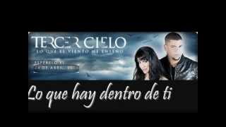 Lo que hay dentro de ti Tercer Cielo Lo que el viento me enseñó