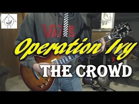 Operation Ivy - The Crowd - Guitar Cover (Tab in description!)