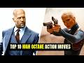 Top 10 High Octane Action Movies That You Definitely Can T Miss