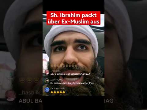 Sheikh Ibrahim packt über Ex-Muslim aus😲❗