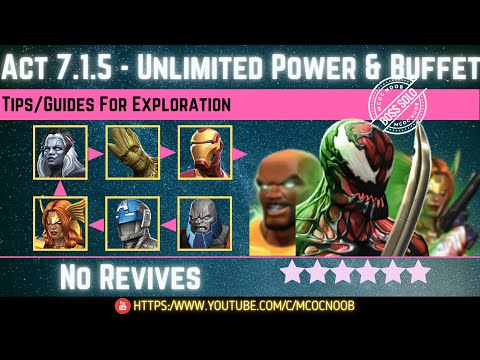 MCOC: Act 7.1.5 - Unlimited Power & Buffet - Tips/Guides - No Revives - Story quest  (Book 2)