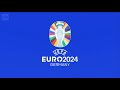 UEFA EURO 2024 Intro