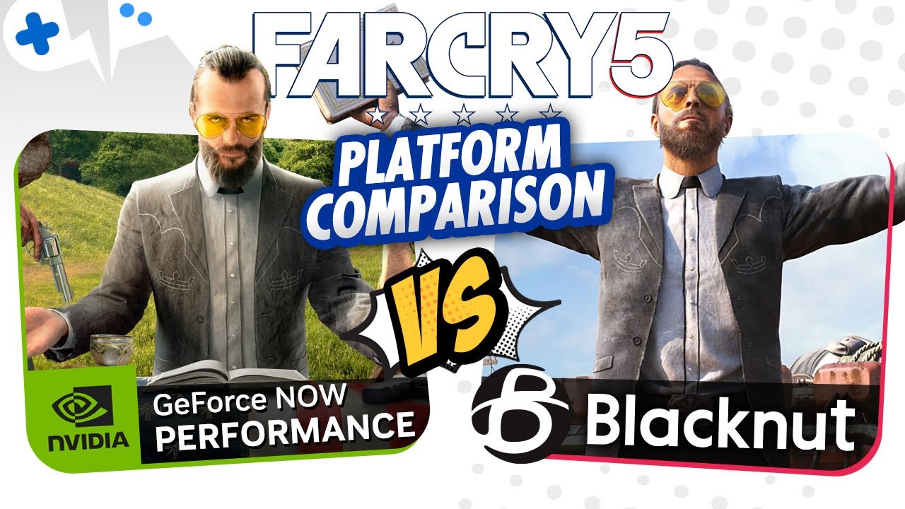 FAR CRY 5 | GeForce NOW Performance vs BLACKNUT at 1080p
