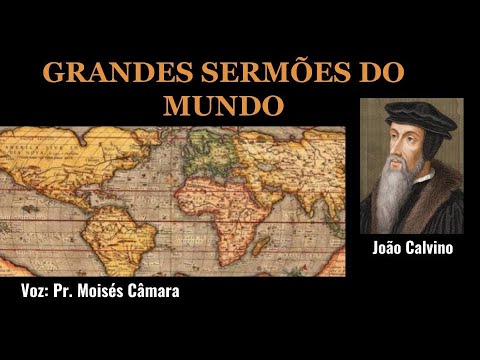 Suportando a Perseguição - João Calvino (1509 - 1564)