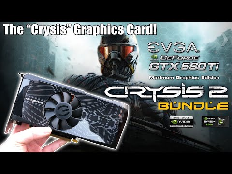 The Rare Crysis Graphics Card! - GTX 560 Ti "Maximum Graphics" Edition