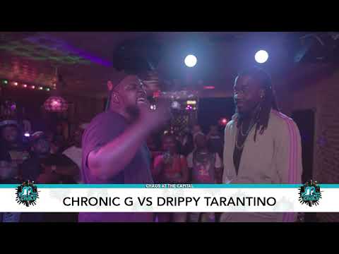 Chronic G vs Drippy Tarentino