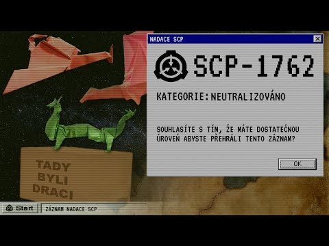 SCP-1762 "Kam Odešli Draci" - Záznam Nadace SCP
