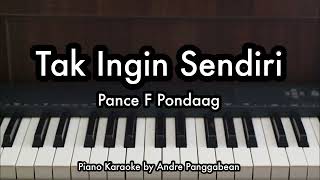 Download lagu Tak Ingin Sendiri - Pance F Pondaag | Piano Karaoke by Andre Panggabean mp3 Download lagu Tak Ingin Sendiri - Pance F Pondaag | Piano Karaoke by Andre Panggabean mp3