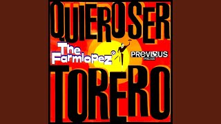 Quiero Ser Torero (Club Mix)