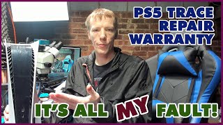 The Customer Said It's My Fault... They Were 100% RIGHT! PlayStation 5 Trace Repair Warranty Return