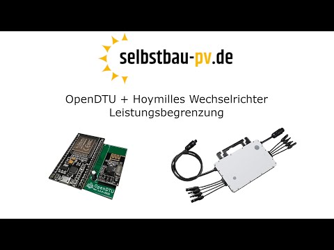 OpenDTU Leistungsbegrenzung mit Hoymilles Wechselrichter