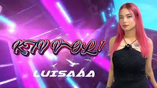 Download lagu DJ LUISAAA - KTV STYLE VOL.1 2024 mp3