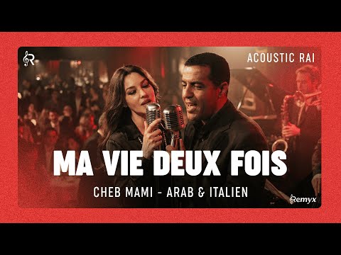 Cheb Mami - Ma vie deux fois (Jazz Acoustic & Italian Cover) | الشاب مامي