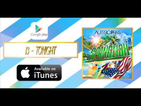 13 - Alessio Pras feat. Monica Jasmine - Tonight (Audio) (ALBUM SPANGLISH)