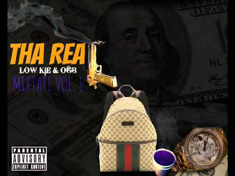 What They Say _ Low Kie Ft. OGB