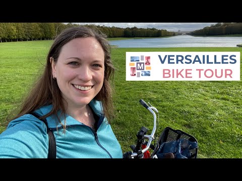 Versailles Bike Tour: A Great Day Out