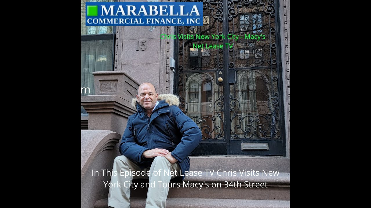 Chris Visits Macys on 34th Street in New York - Net Lease TV on Tour