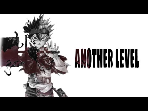 Black clover EP 167 『AMV』Another level