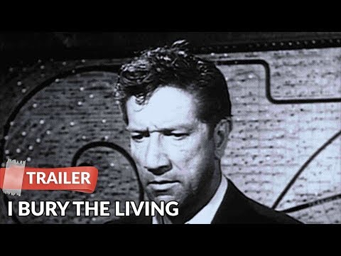 I Bury the Living