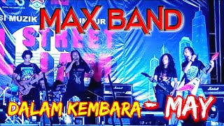 Download lagu 🔴 DALAM KEMBARA ( MAY )' MAX ' Live Konsert KL STREET JAM Di Dataran Merdeka..Layannn... mp3