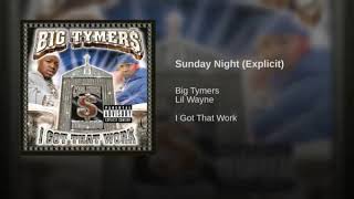 Big Tymers - Sunday Night [slowed]