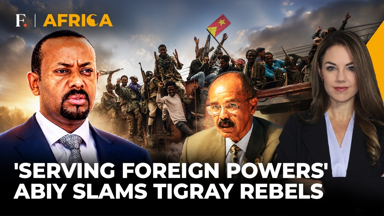 Ethiopia: Abiy Ahmed Slams TPLF as 'Foreign Proxy' Amid Renewed Tigray Tensions | Firstpost Africa