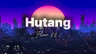 Download lagu Floor 88 - Hutang (Lirik) mp3