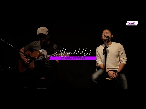 Akustik ZAYAN : Alhamdulillah | Ikhwan Fatanna