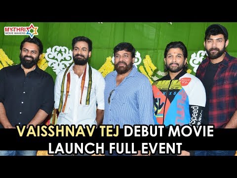 Panja Vaisshnav Tej Debut Movie Launch | Chiranjeevi | Allu Arjun | Sai Dharam Tej | Varun Tej Video