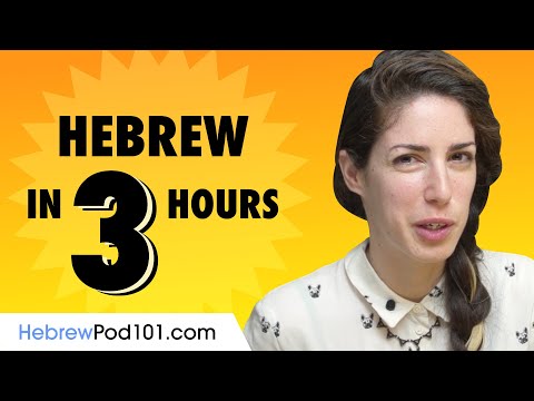 Learn Hebrew in 3 Hours: Basics of Hebrew Speaking for Beginners